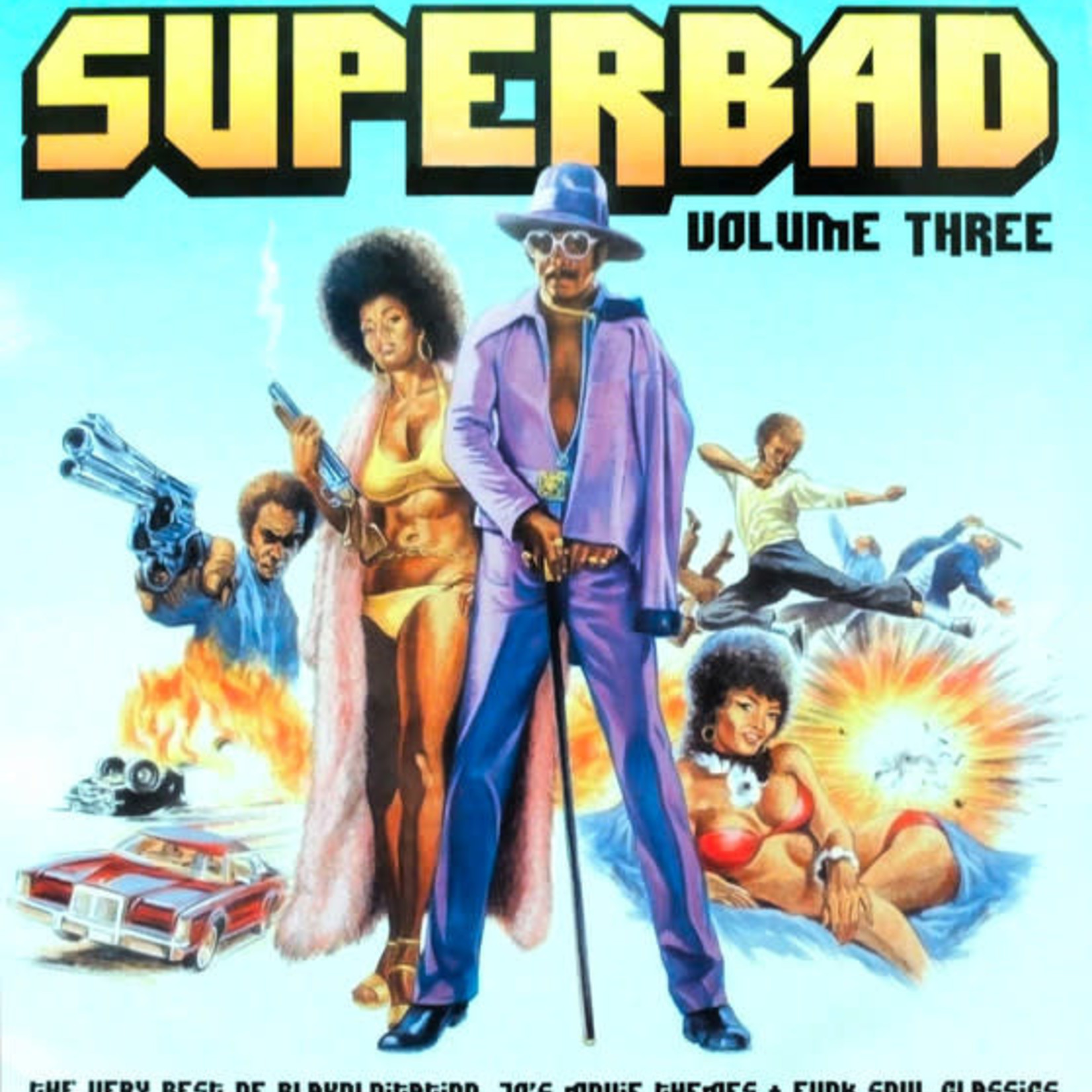 V/A – Superbad Volume Three