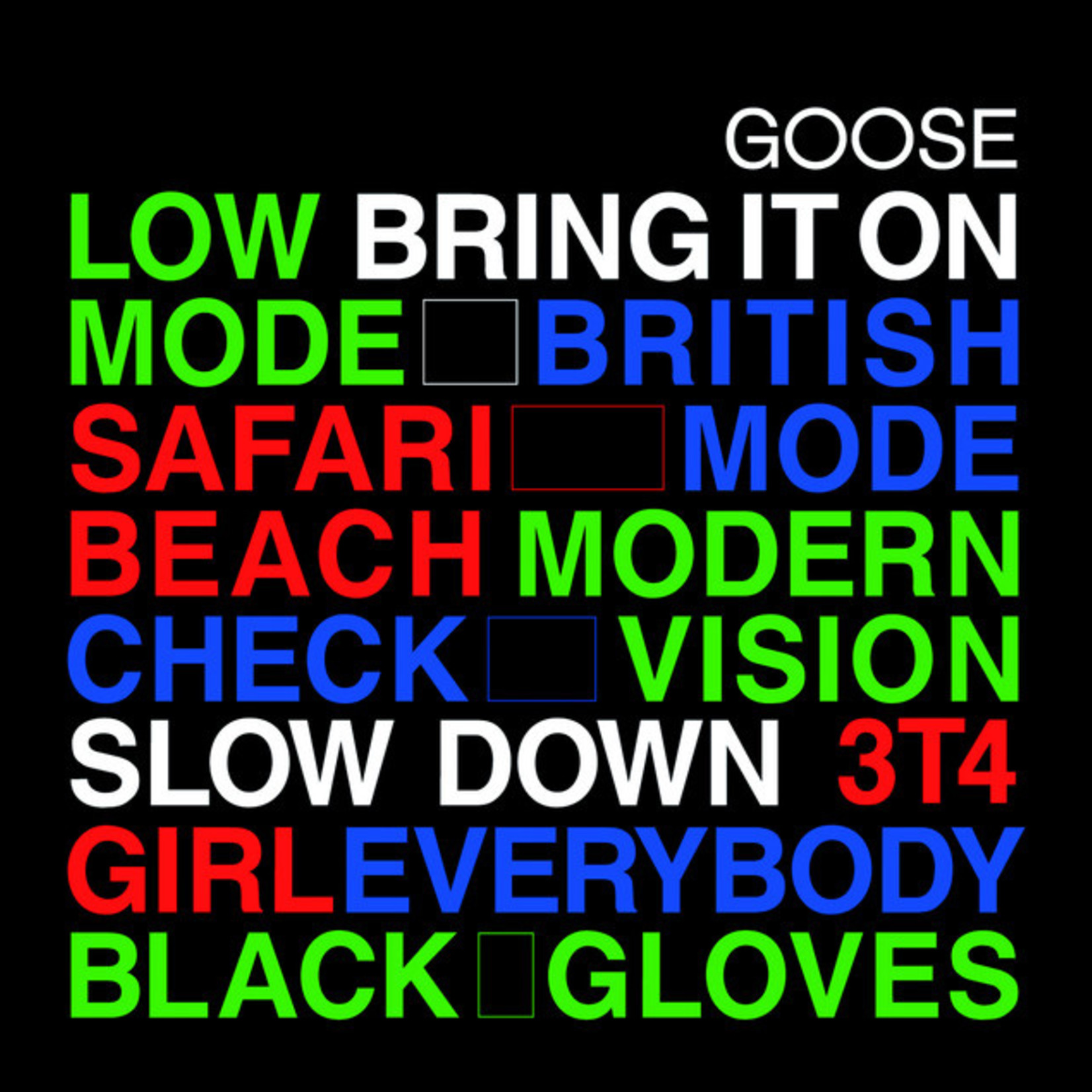 Goose – Bring It On