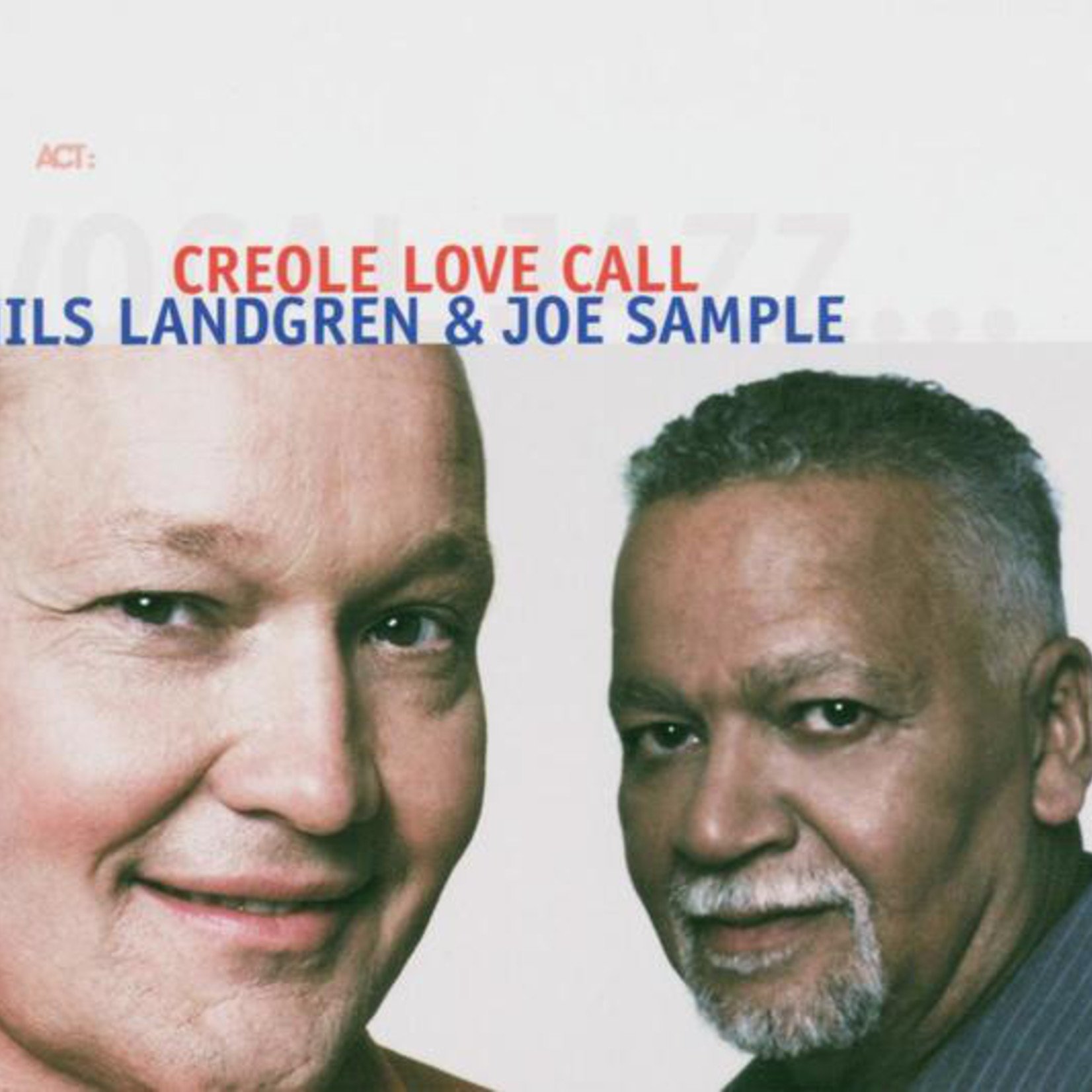 Nils Landgren & Joe Sample – Creole Love Call