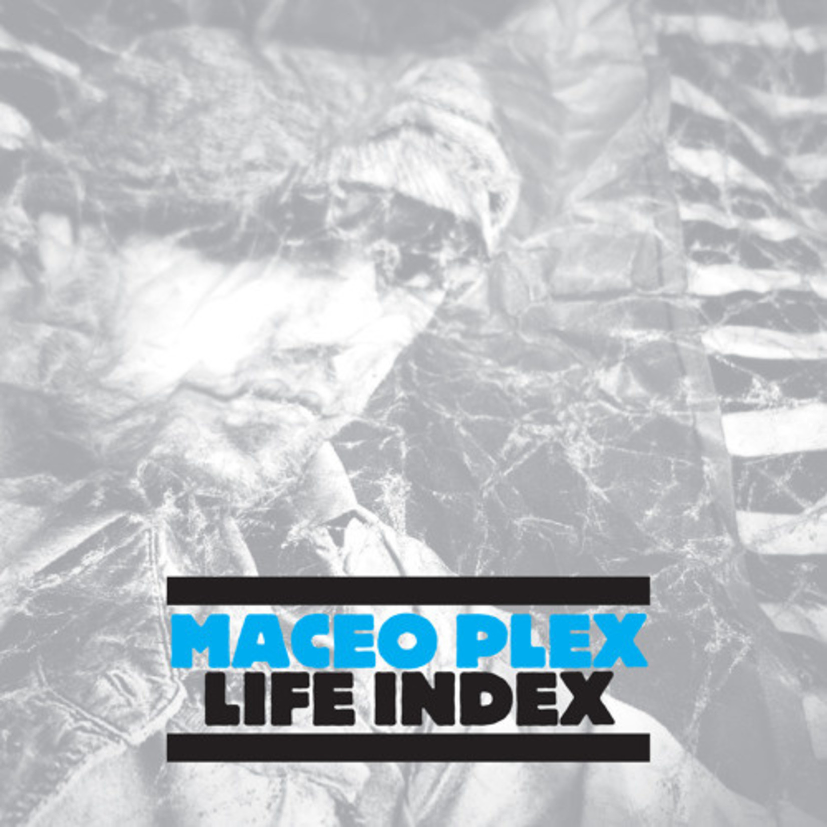 Maceo Plex – Life Index