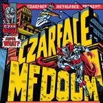 Czarface & MF Doom – Super What?