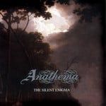 Anathema – The Silent Enigma