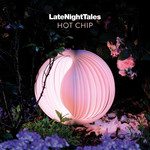 Hot Chip – LateNightTales