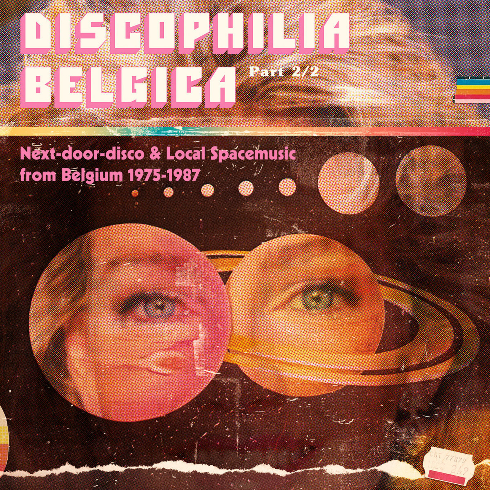 V/A – Discophilia Belgica : Next-Door-Disco & Local Spacemusic From Belgium 1975-1987 (Part 2/2)