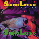 Sueño Latino Featuring Carolina Damas – Sueño Latino - The Latin Dream