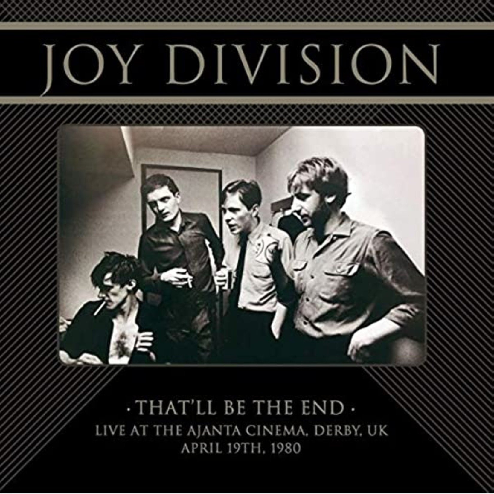 Joy Division – That'll Be The End (Live At The Ajanta Cinema, Derby, UK - April 19th, 1980)