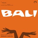Giorgio Gaslini – Bali (Colonna Sonora Originale Del Film)