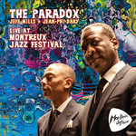 The Paradox – Live At Montreux Jazz Festival