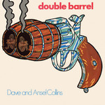 Dave And Ansel Collins – Double Barrel