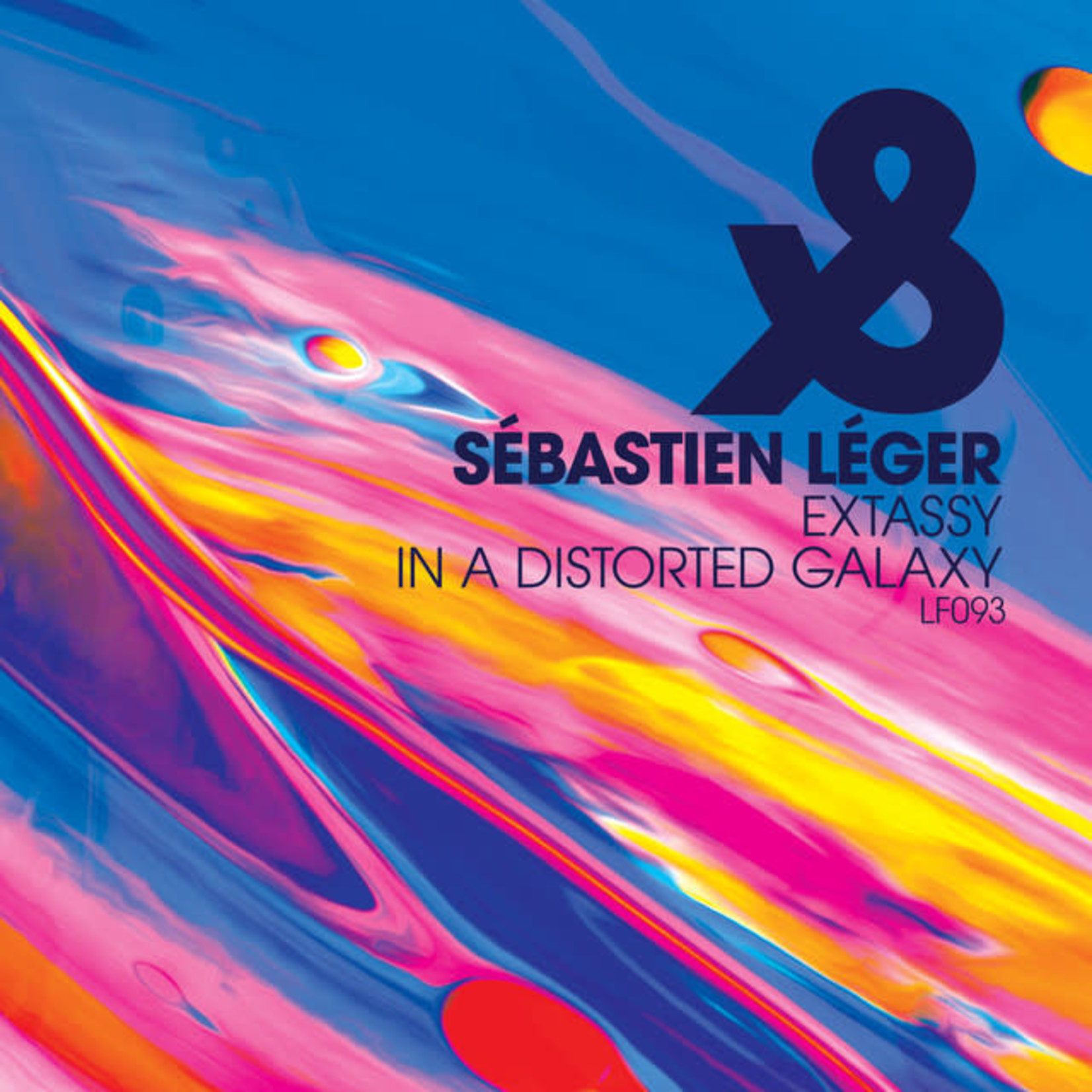 Sébastien Léger – Extassy / In A Distorted Galaxy