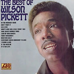 Wilson Pickett – The Best Of Wilson Pickett