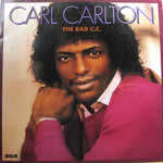 Carl Carlton – The Bad C.C.