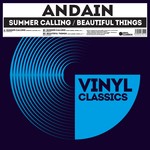 Andain – Summer Calling / Beautiful Things