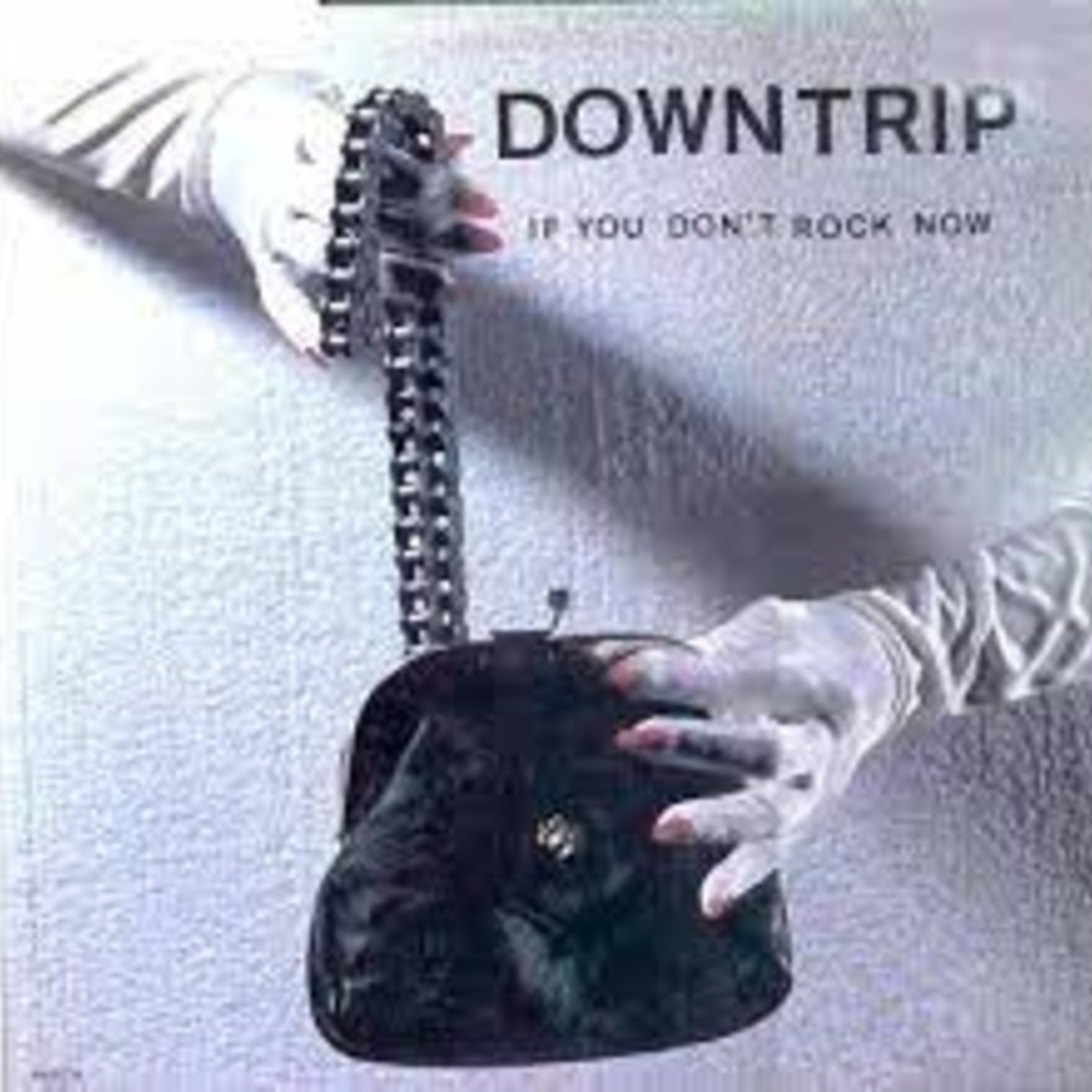 Downtrip – If You Don't Rock Now