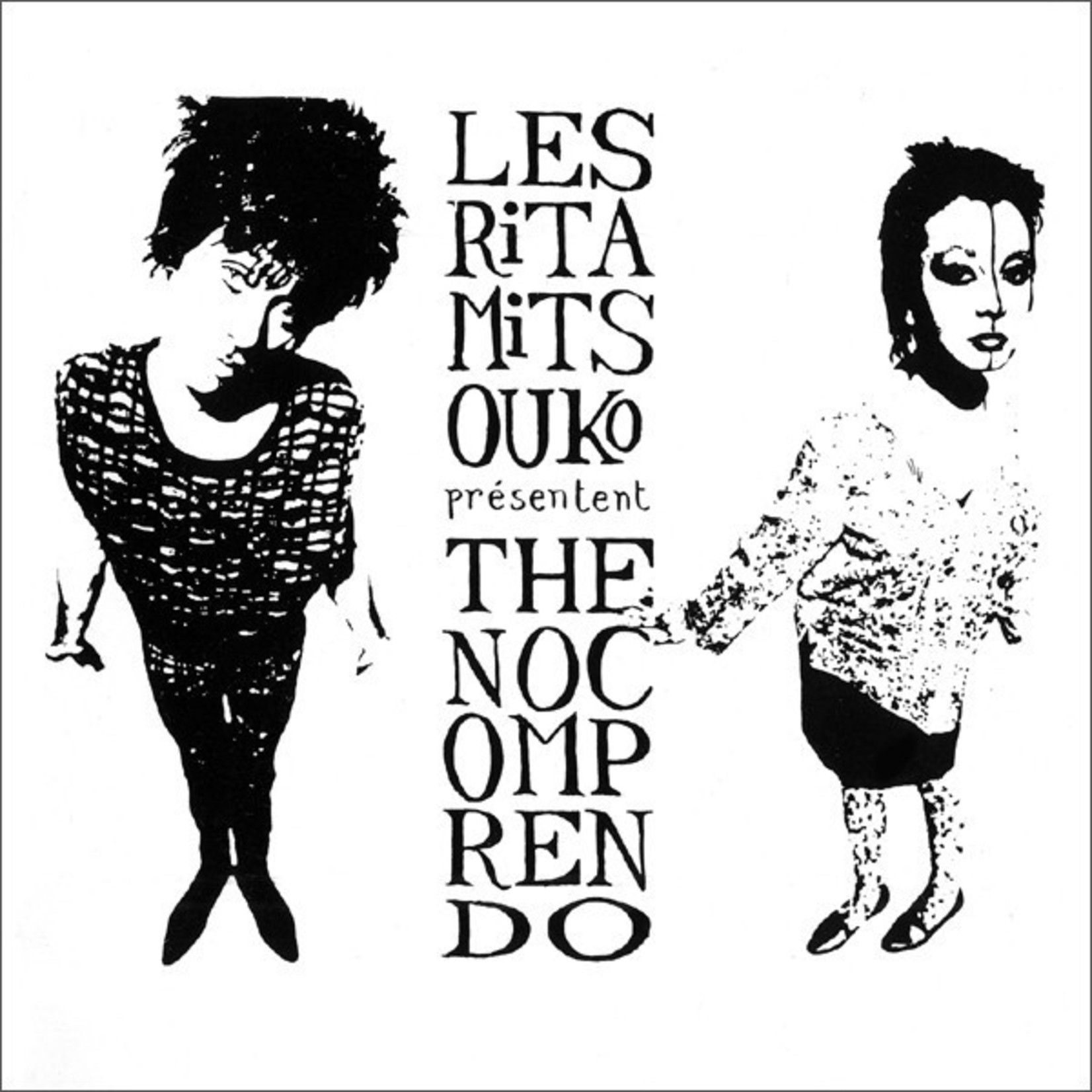 Les Rita Mitsouko – The No Comprendo