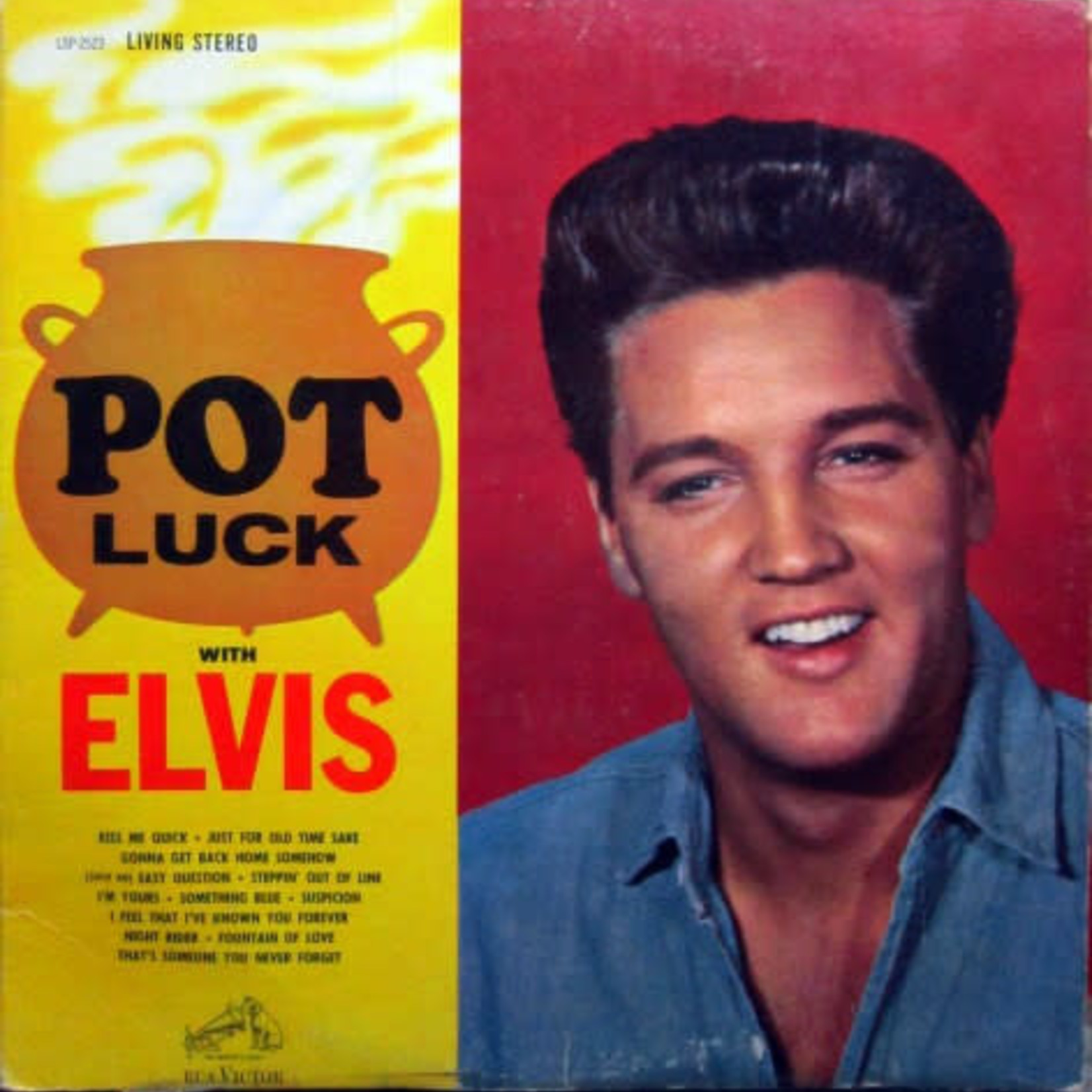 Elvis Presley – Pot Luck