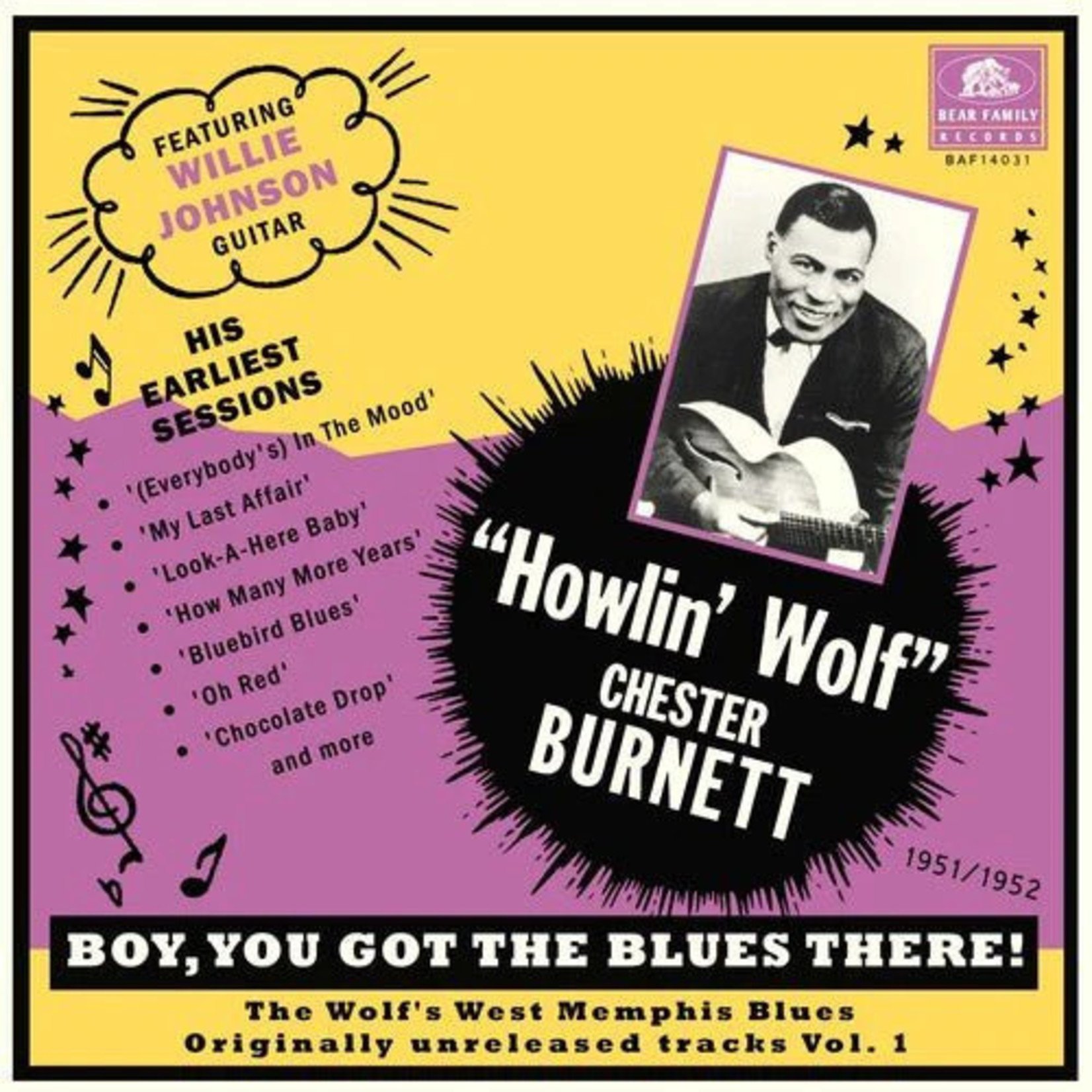 "Howlin’ Wolf" Chester Burnett – Boy, You Got The Blues There! Originally Unreleased Tracks, Vol.1