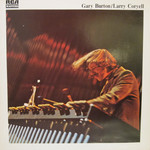 Gary Burton / Larry Coryell – Gary Burton / Larry Coryell