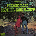 Brother Jack McDuff – Tobacco Road
