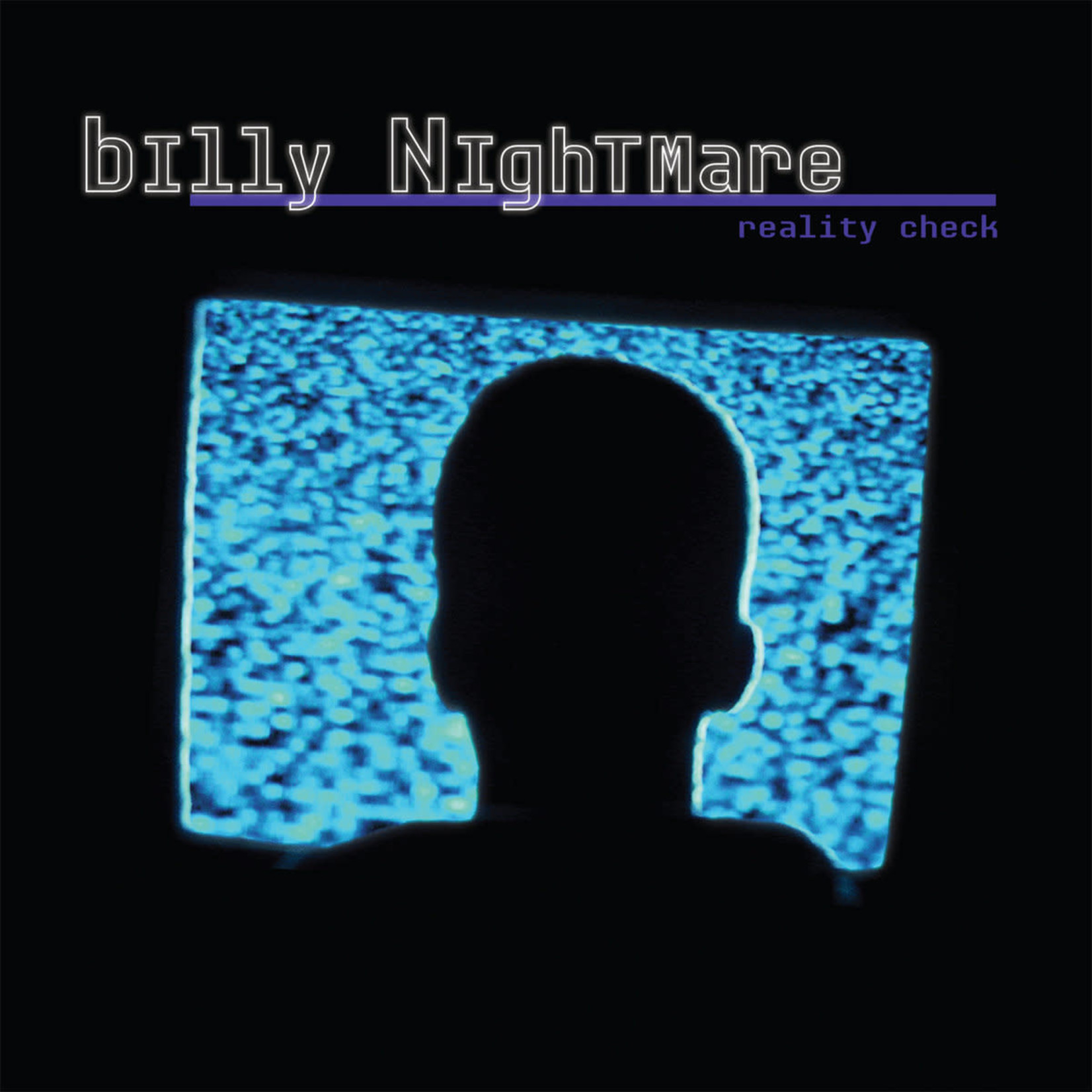 Billy Nightmare – Reality Check