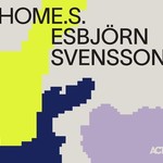 Esbjörn Svensson – HOME.S.
