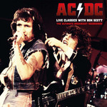 AC/DC – Live Classics With Bon Scott - The Ultimate Broadcast Recordings