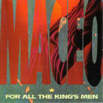 Maceo – For All The King's Men