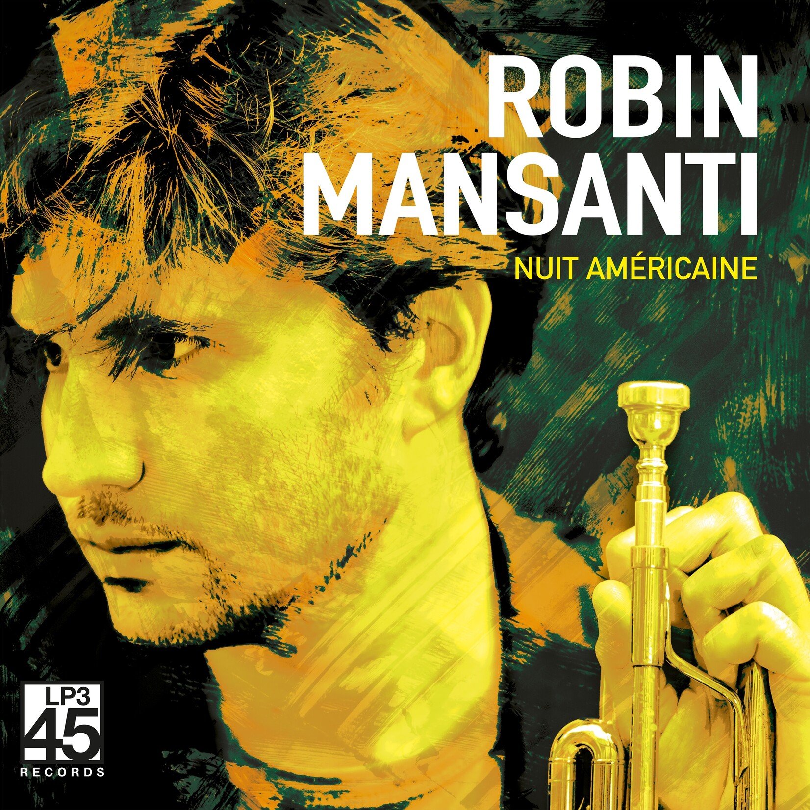 MANSANTI, ROBIN NUIT AMERICAINE