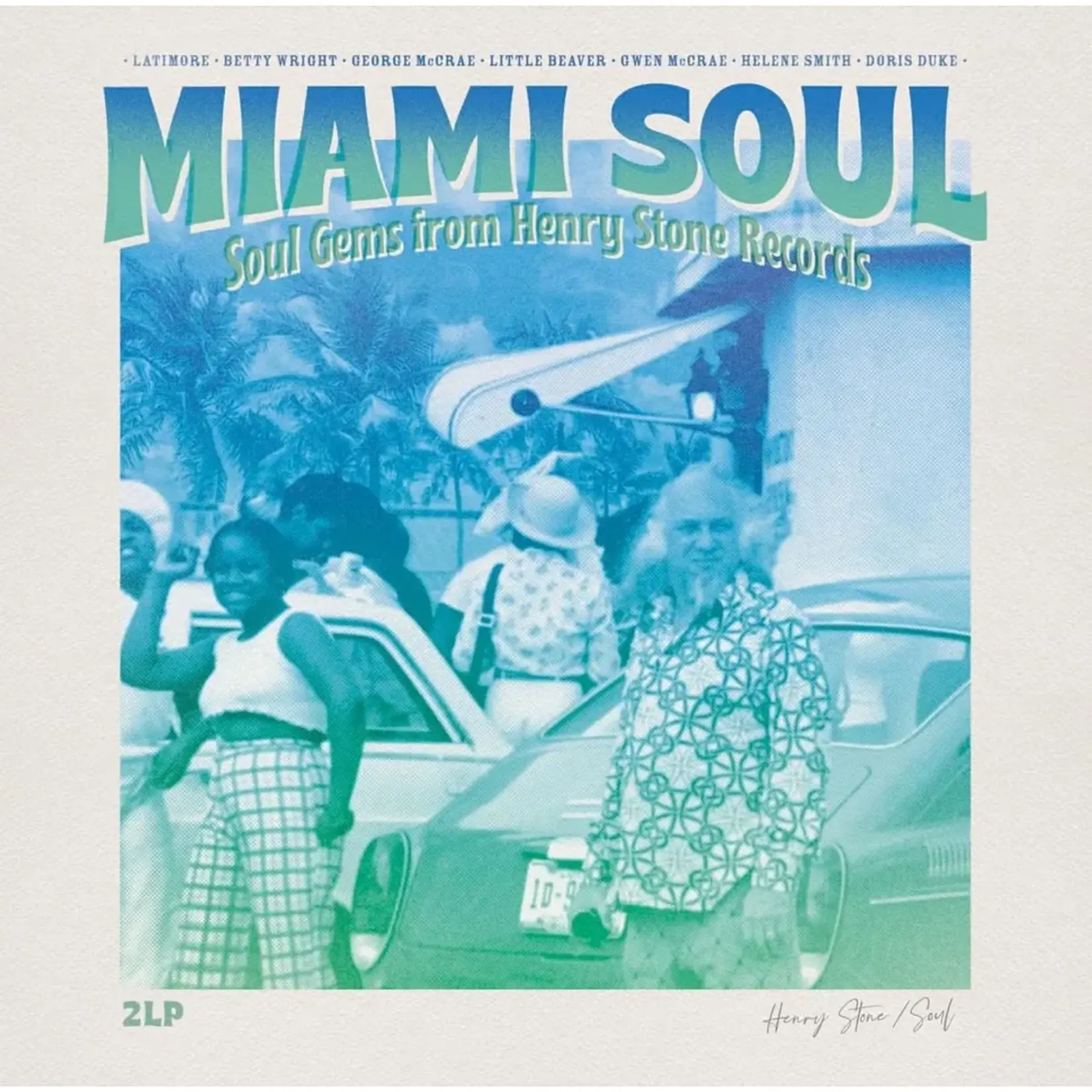 V/A - Miami Soul: Soul Gems From Henry Stone Records