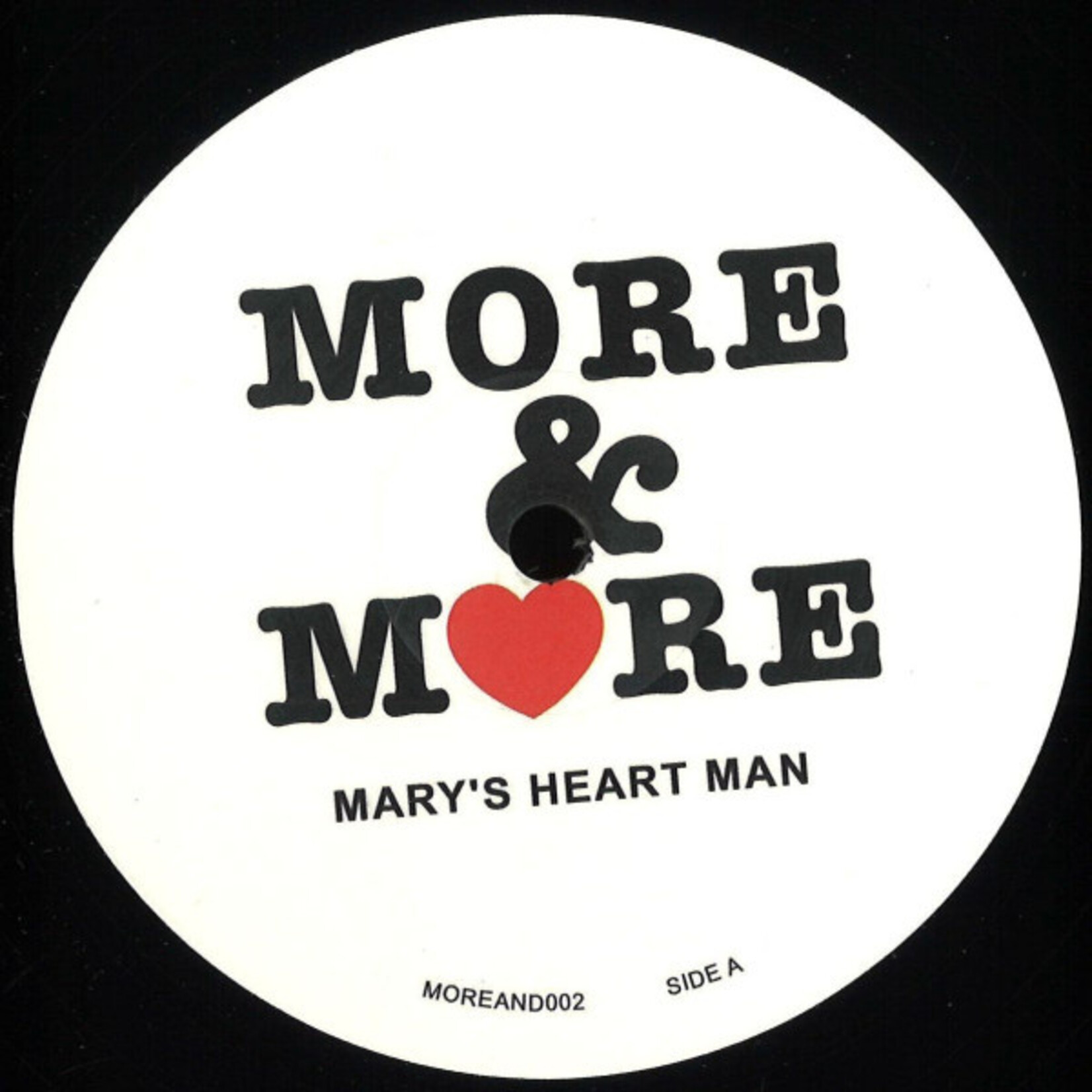 More & More - Mary's Heart Man