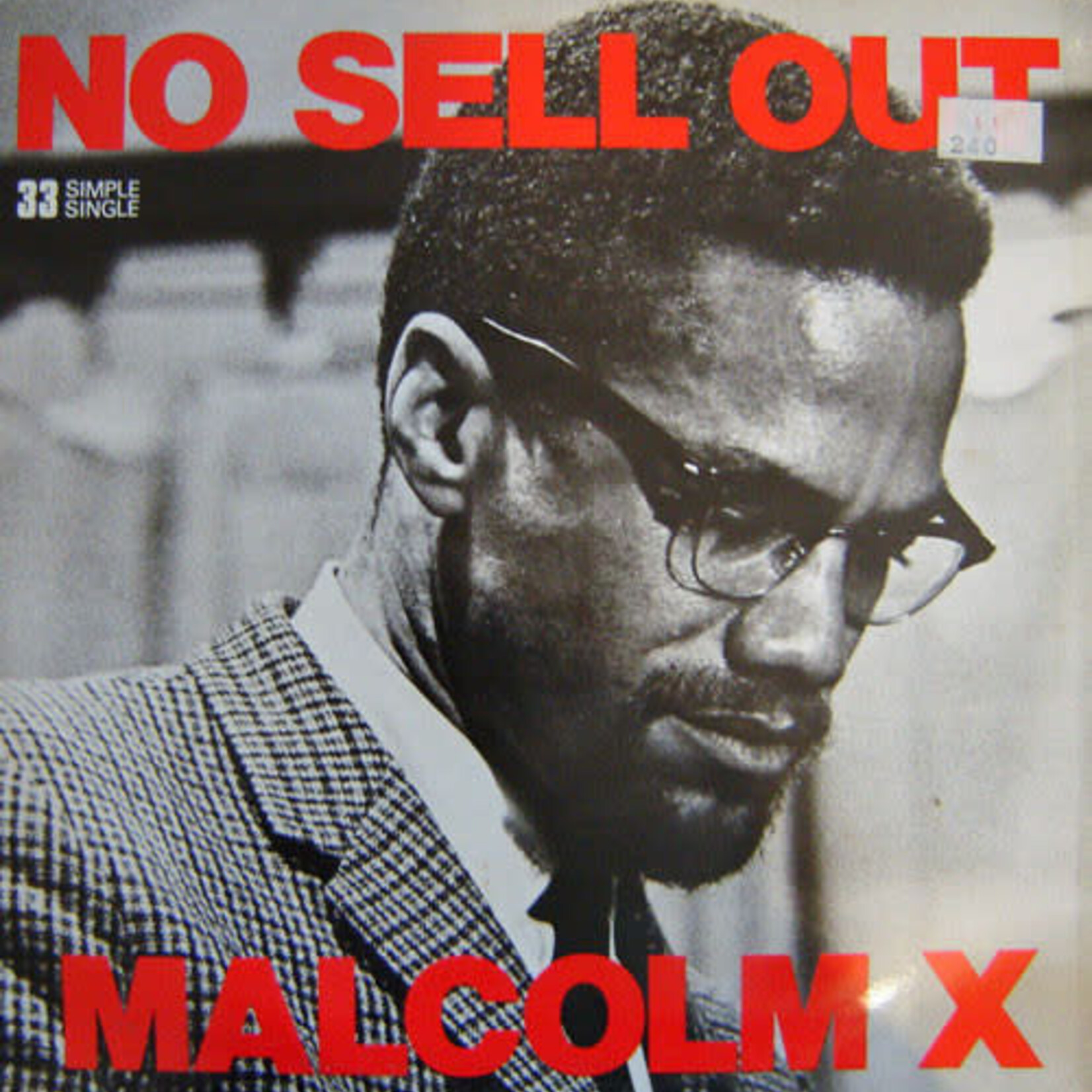 Malcolm X – No Sell Out