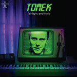Tomek – Fairlight And Funk