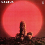 Cactus - Cactus