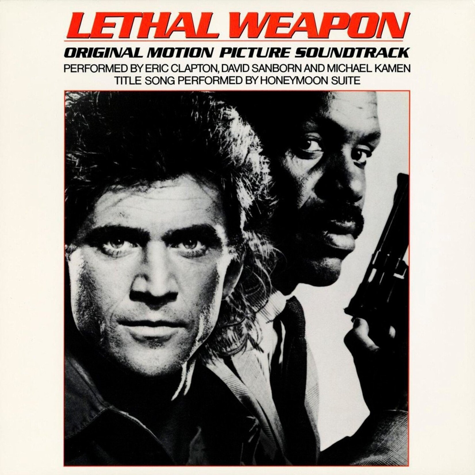 Eric Clapton, David Sanborn, Michael Kamen, Honeymoon Suite – Lethal Weapon (Original Motion Picture Soundtrack)