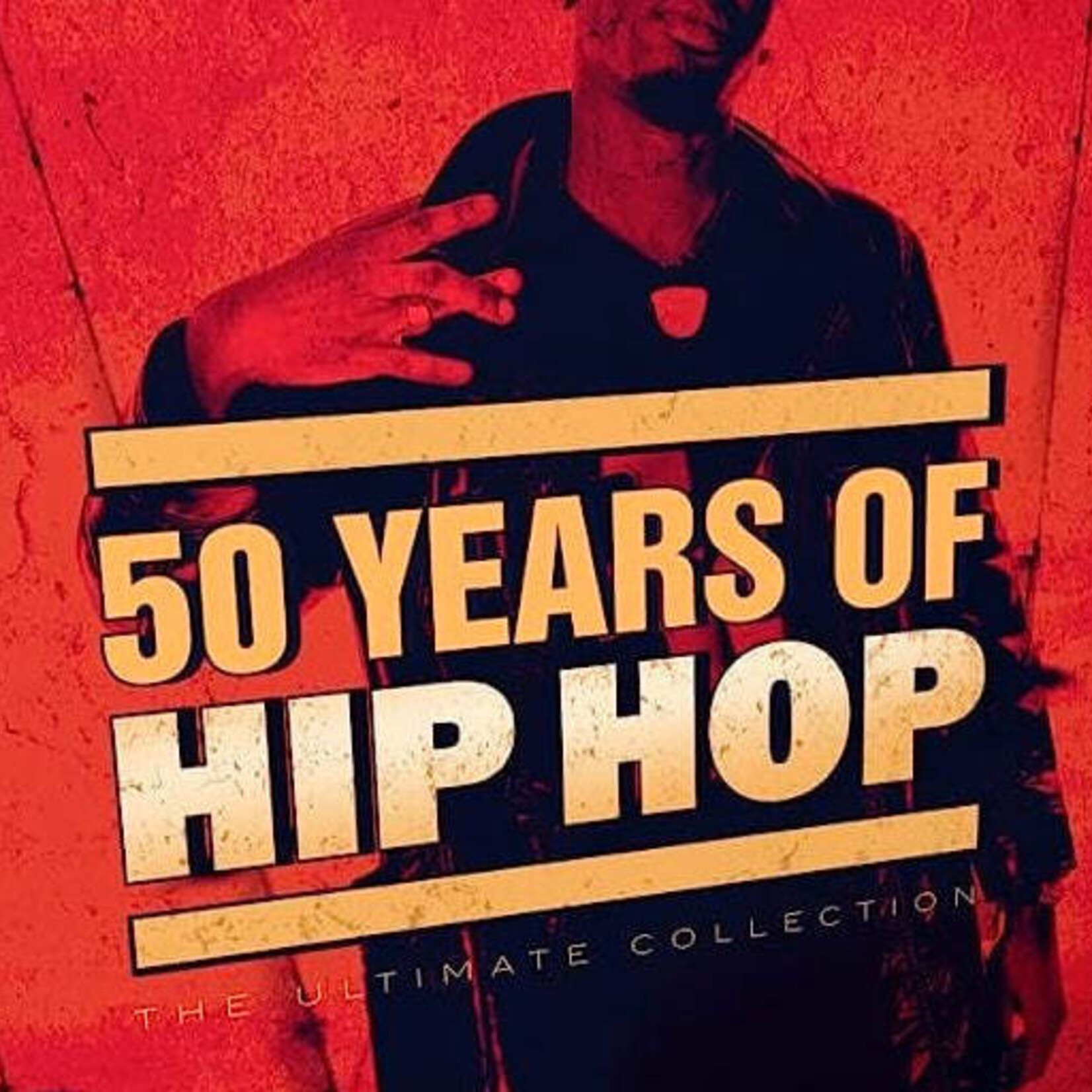 V/A - 50 Years Of Hip Hop: The Ultimate Collection