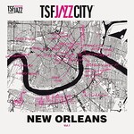 V/A – TSF Jazz City New Orleans