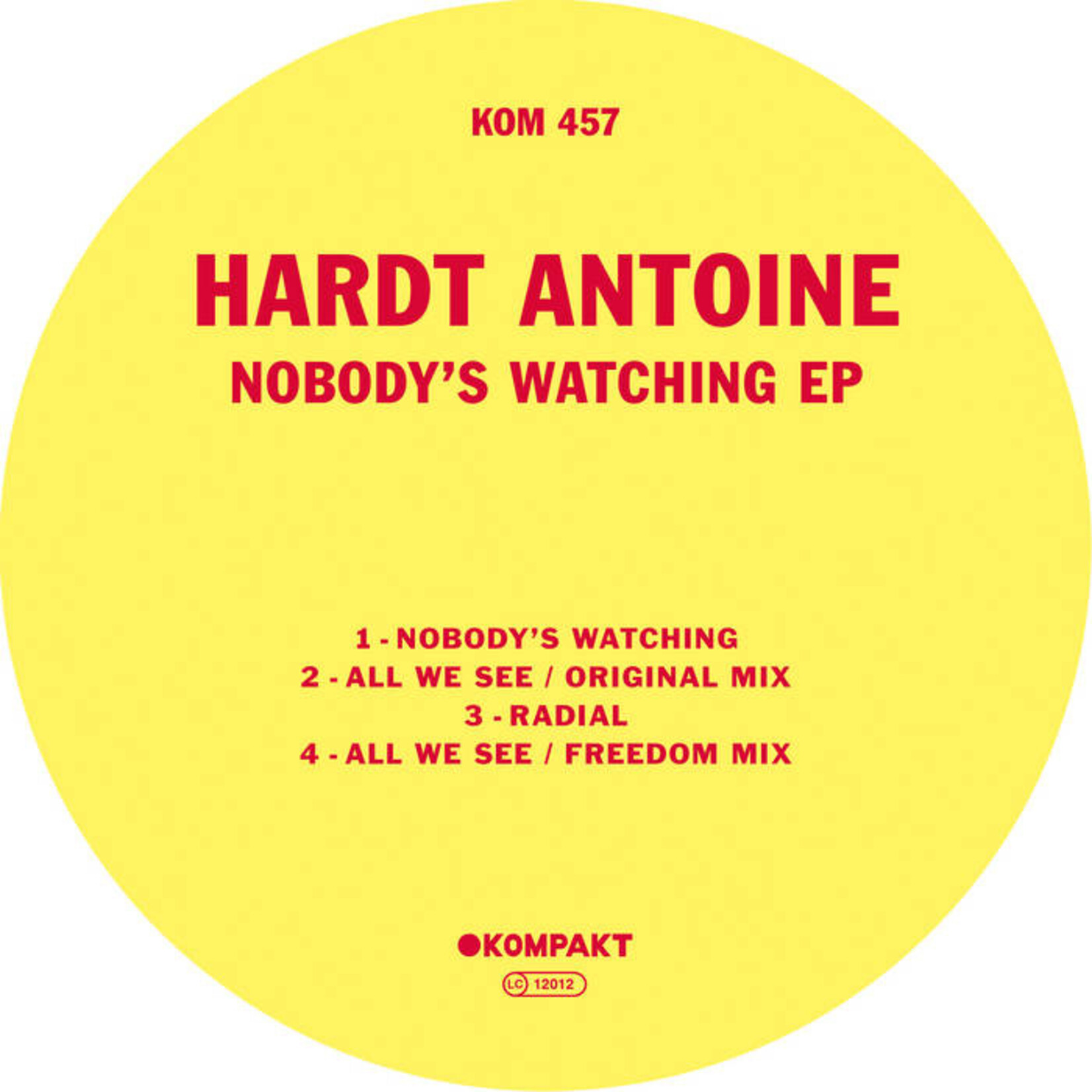 Hardt Antoine – Nobody's Watching EP