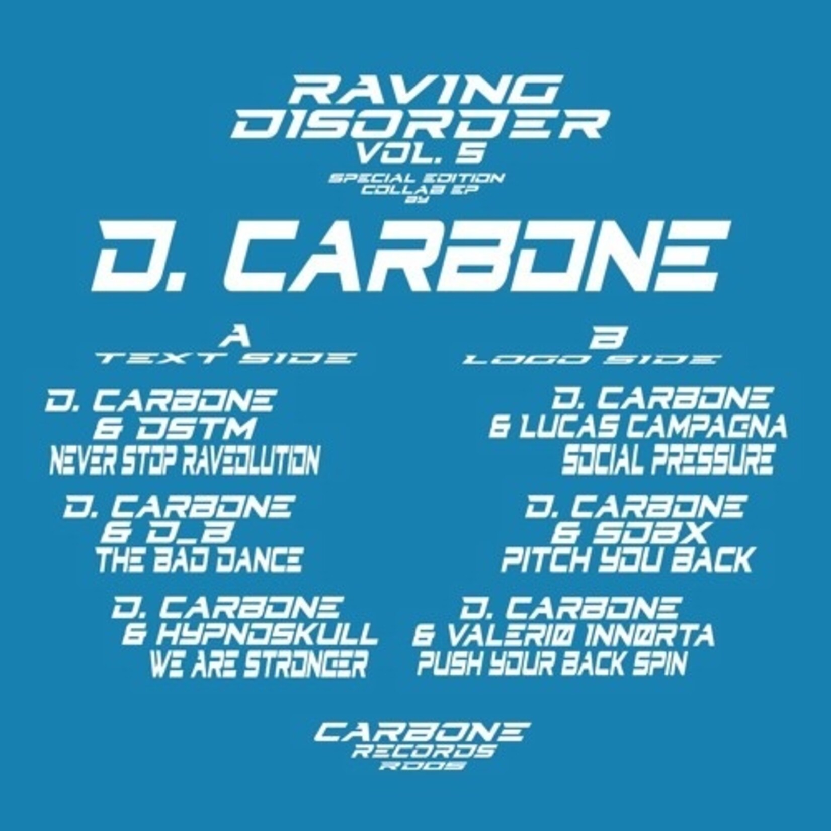 D. Carbone – Raving Disorder Vol. 5