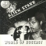 Alien Starr - World Of Ecstasy