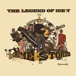 Ice-T – The Legend Of Ice T - Crime Stories