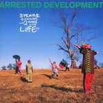 Arrested Development – 3 Years, 5 Months And 2 Days In The Life Of...