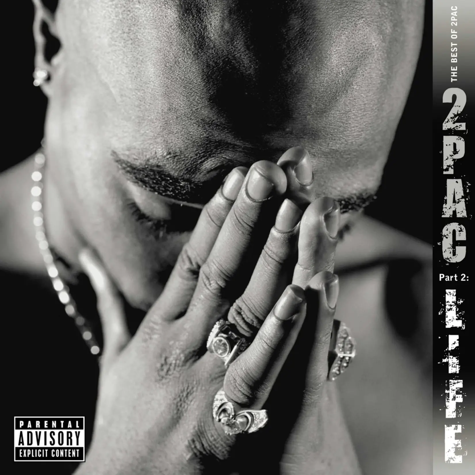 2Pac – The Best Of 2Pac - Part 2: Life