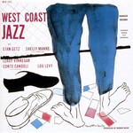 Stan Getz – West Coast Jazz