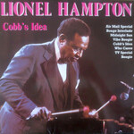 Lionel Hampton – Cobb's Idea