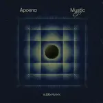 Apoena – Mystic EP