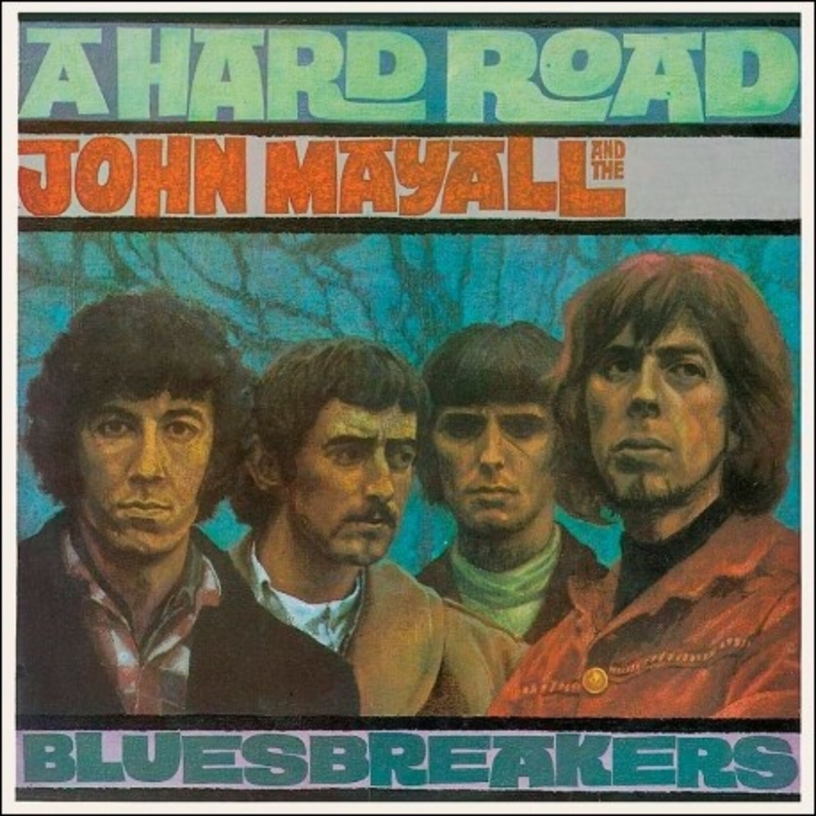 John Mayall And The Bluesbreakers – A Hard Road