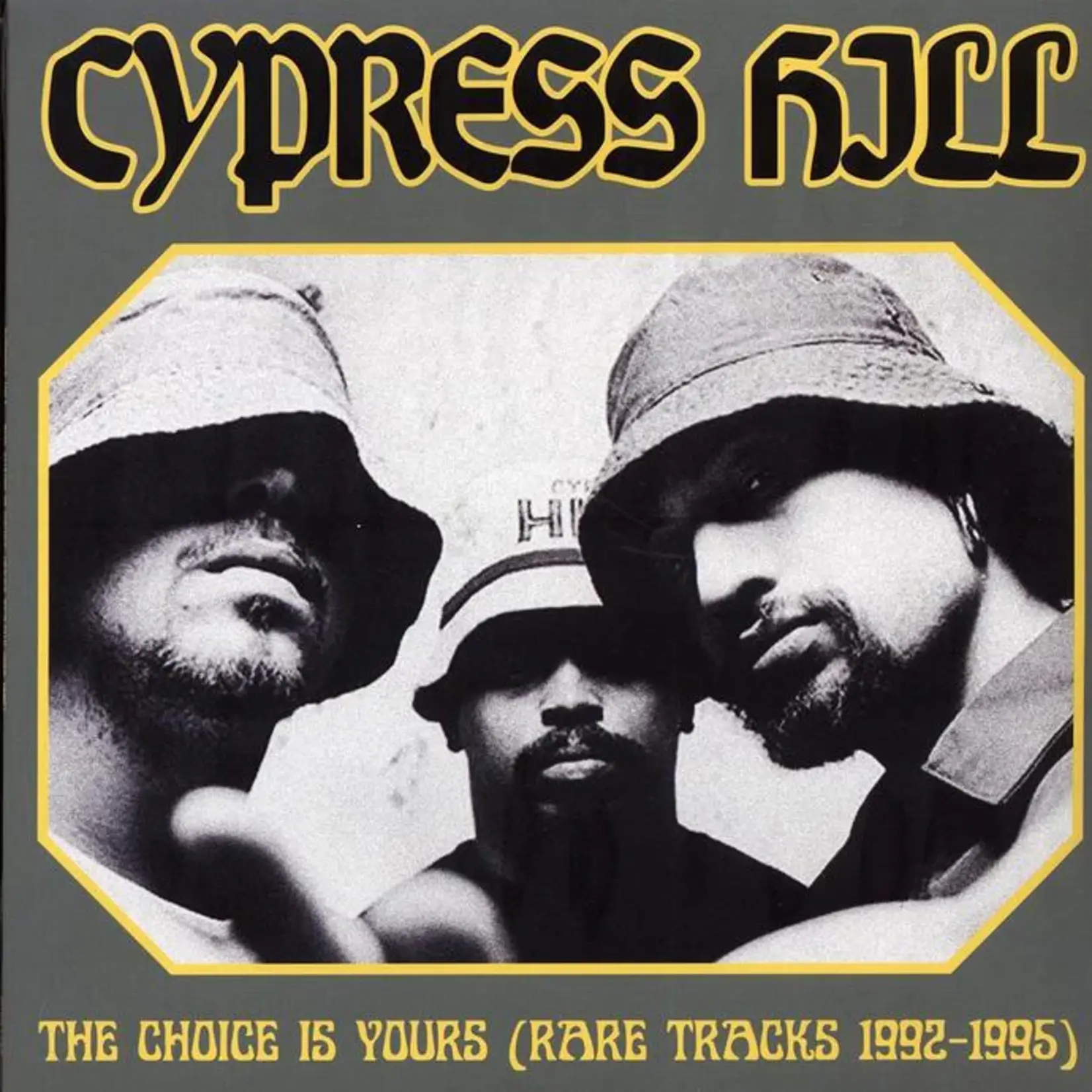 Cypress Hill – The Choice Is Yours (Rare Tracks 1992-1995)