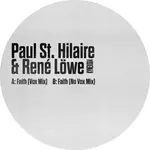 Paul St. Hilaire & René Löwe – Faith