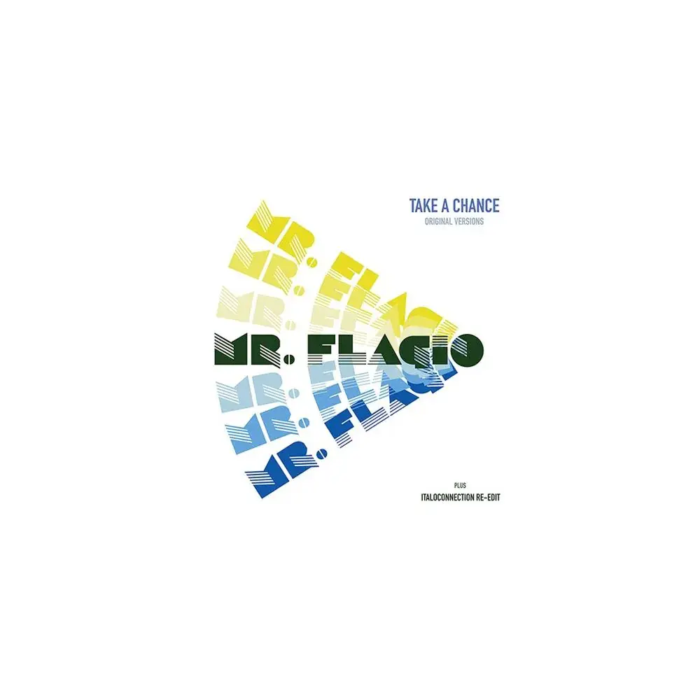 MR FLAGIO TAKE A CHANCE -