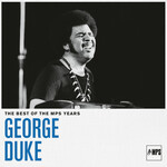 George Duke – The Best Of The MPS Years